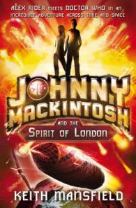 Johnny Mackintosh and the Spirit of London in paperback